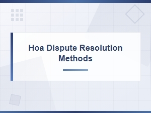 Hoa Dispute Resolution Methods for Successful Hearings