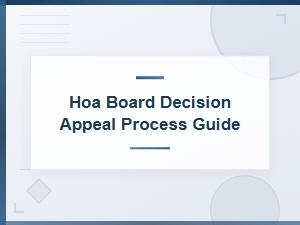 How to Appeal an Hoa Board Decision Under State Law
